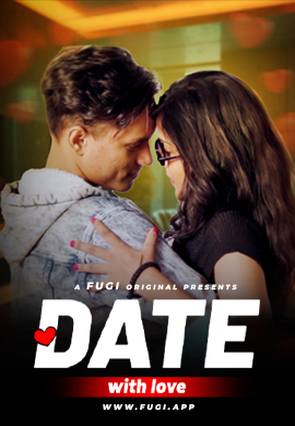 Date With Love Fugi Uncut Short Film