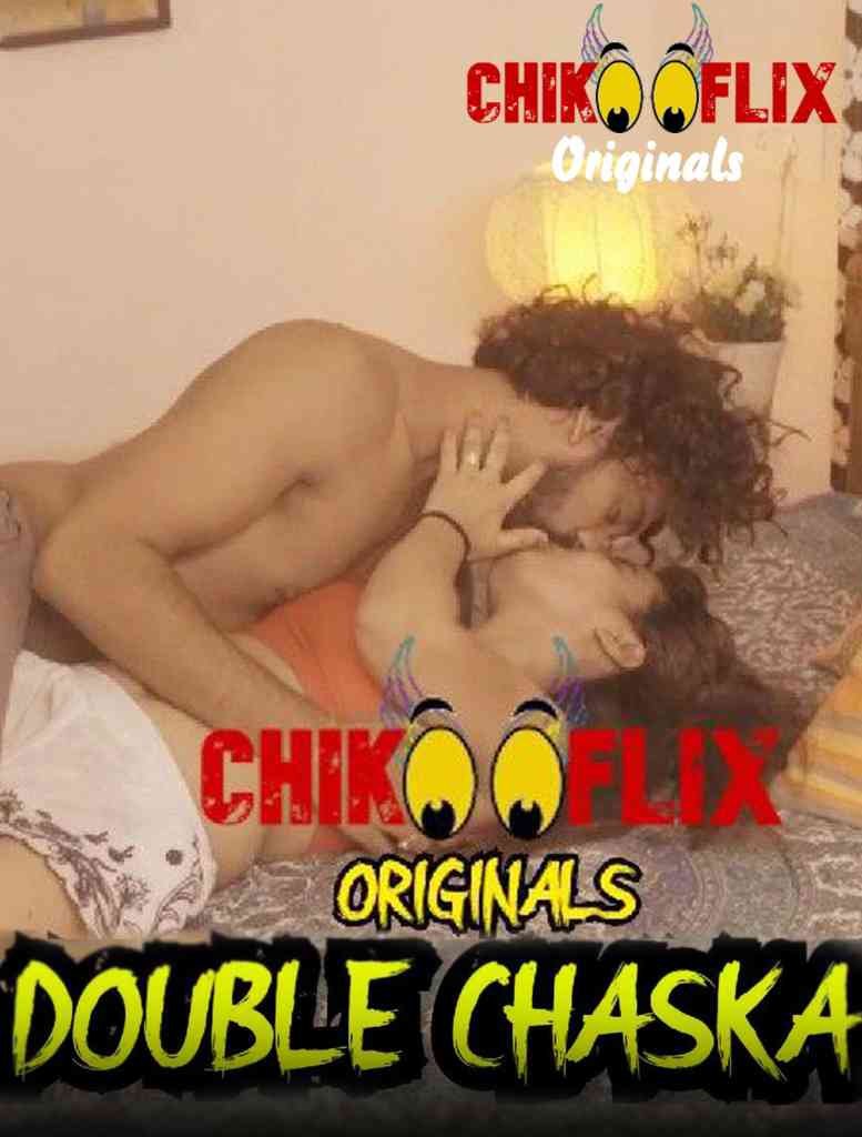 Double Chaska ChikooFlix Hot Short Film