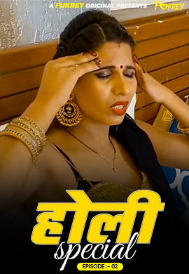 Holi Special (E02) Fukrey Hot Web Series