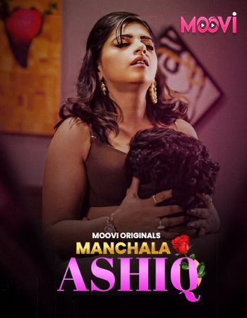 Manchala Aashiq (Part 3) Moovi Hot Web Series