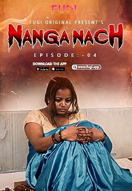 Nanga Nach (E04) Fugi Hot Web Series