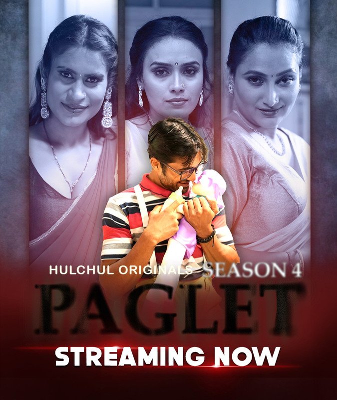 Paglet Season 4 (E01-E03) HulChul Hot Web Series