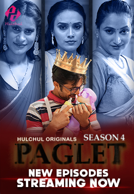 Paglet Season 4 (E04-E06) HulChul Hot Web Series