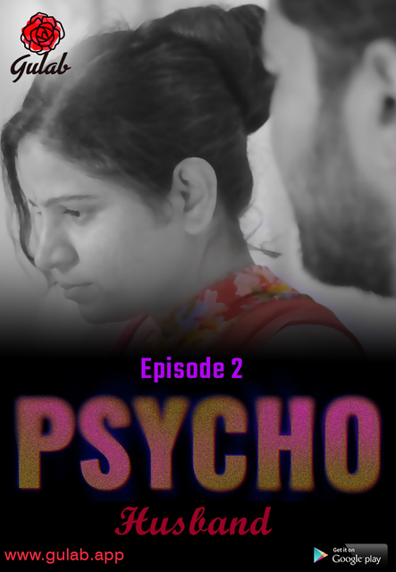 Physco Husband (E02) Gulab Hot Web Series