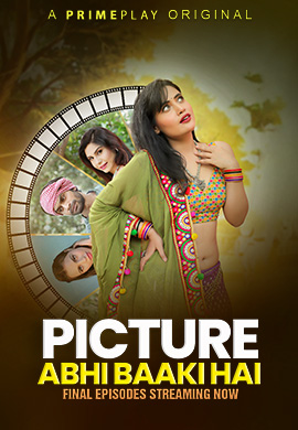 Picture Abhi Baaki Hai (E06-E08) PrimePlay Hot Web Series
