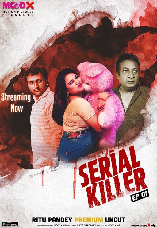 Serial Killer (E01) MoodX Hot Web Series