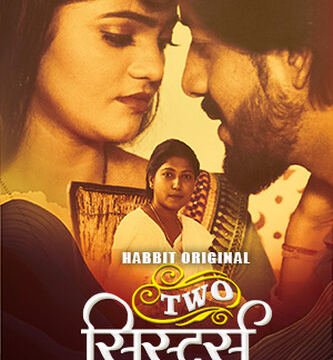 Two Sister (Part 1) HabbitMovies Hot Web Series