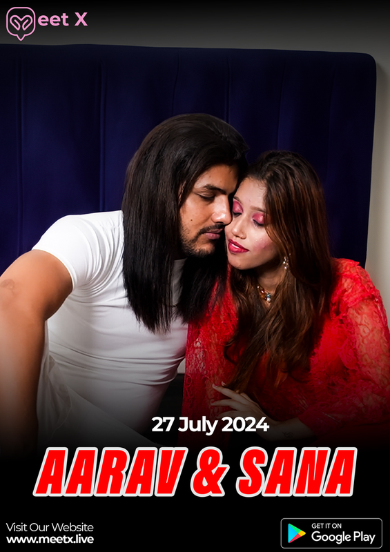Aarav and Sana MeetX Uncut Short Film