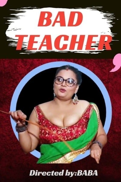 Bad Teacher Uncut HotHit Uncut Short Film