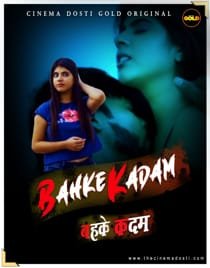 Behke Kadam CinemaDosti Hot Short Film