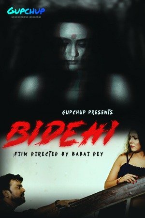Bidehi (E02) GupChup Hot Web Series