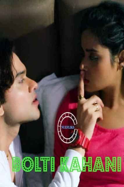 Bolti Kahani Nuefliks Hot Short Film