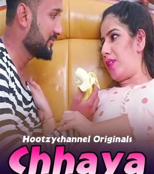 Chhaya (E02) HootzyChannel Hot Web Series