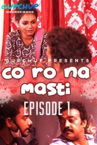 Corona Masti (E01) GupChup Hot Web Series