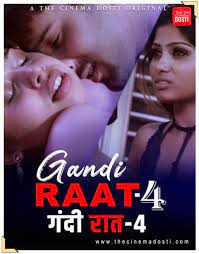 Gandi Raat 4 CinemaDosti Hot Short Film