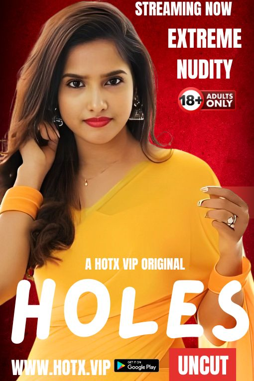 Holes HotX Uncut Short Film