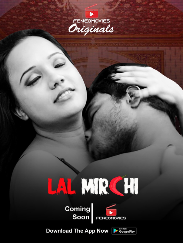 Lal Mirchi (E01) FeneoMovies Hot Web Series