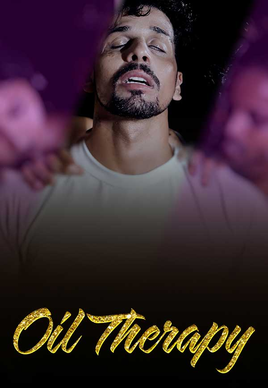 Oil Therapy (E02) MeetX Uncut Web Series