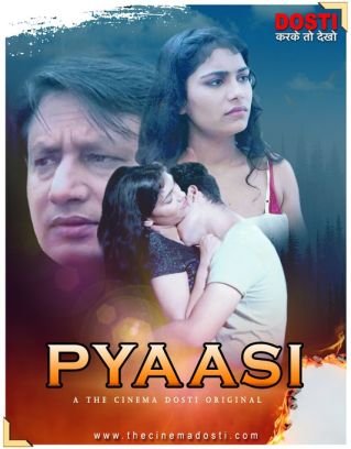 Pyaasi CinemaDosti Hot Short Film