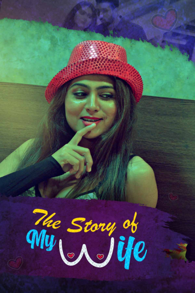 The Story of My Wife Complete KooKu Hot Web Series