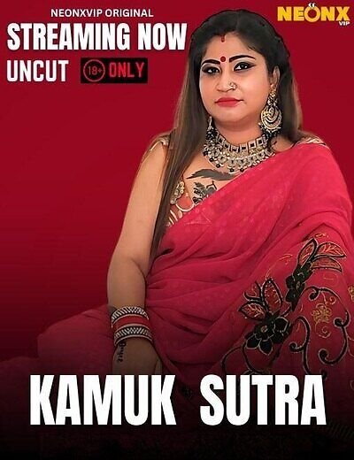 Kamuk Sutra 2 NeonX Uncut Short Film