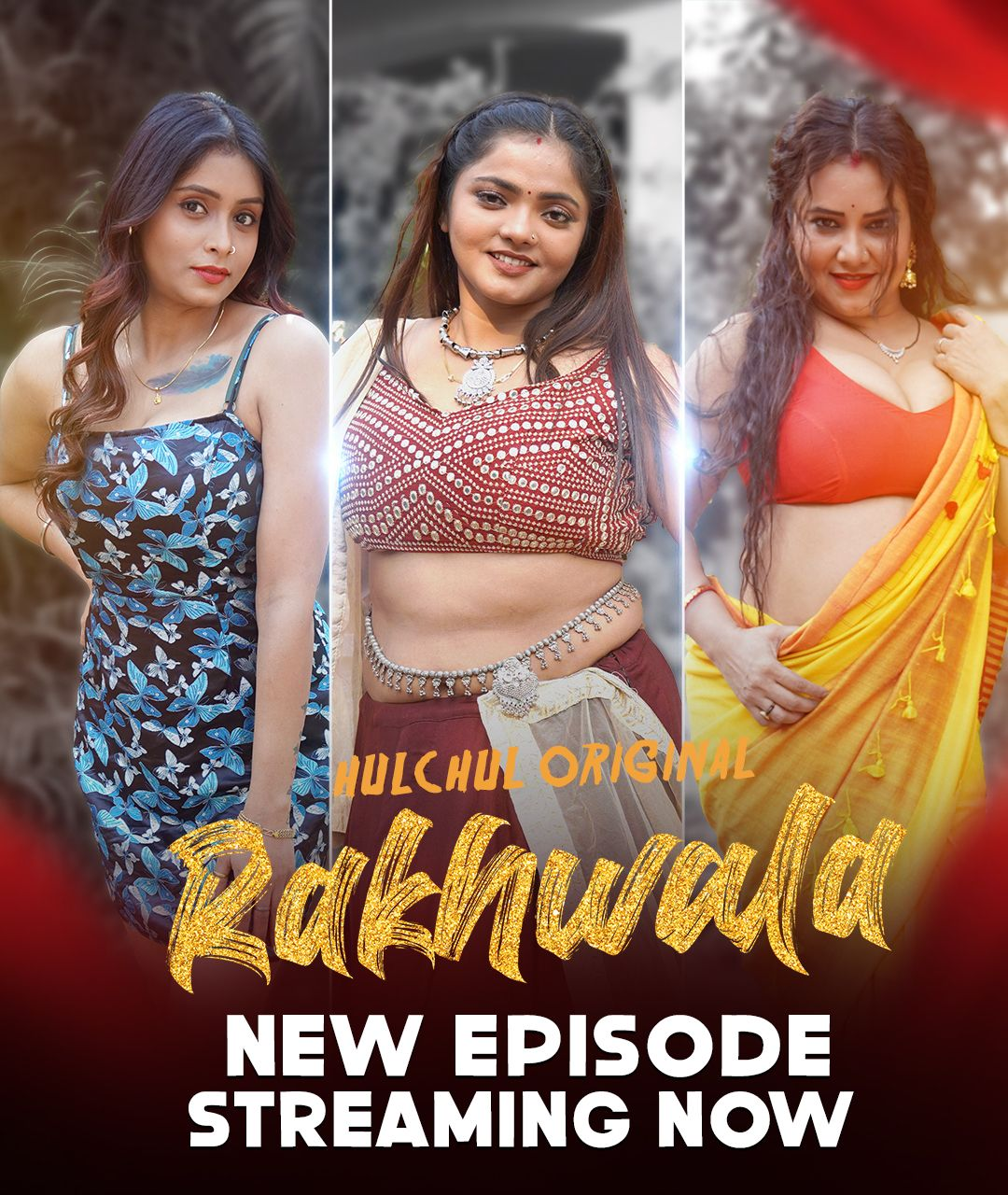 Rakhwala (E04-E06) HulChul Hot Web Series