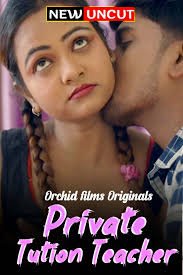 Private Tution Teacher 2 OrchidFilms Uncut Short Film