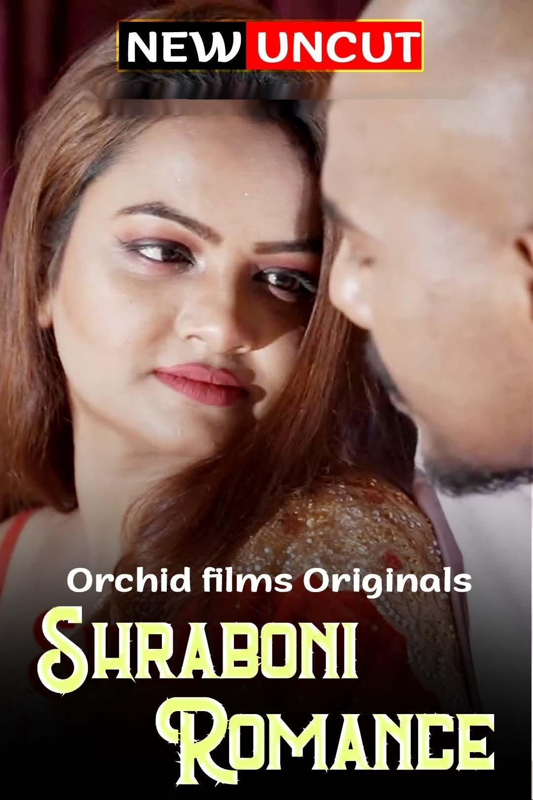 Shraboni Romance OrchidFilms Uncut Short Film