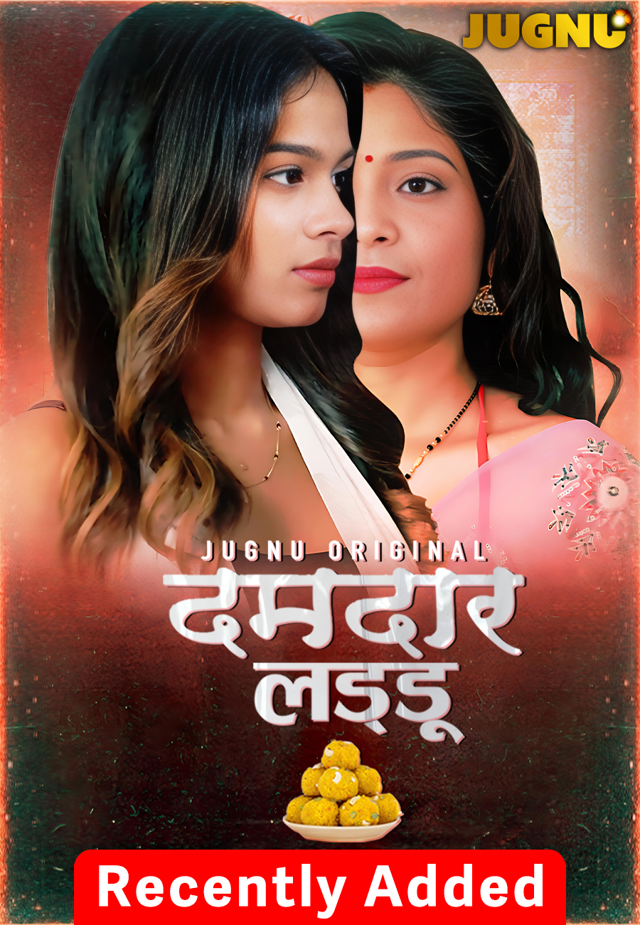 Damdar Ladoo Complete Jugnu Hot Web Series