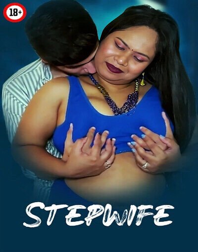 Stepwife UnRated Uncut Short Film